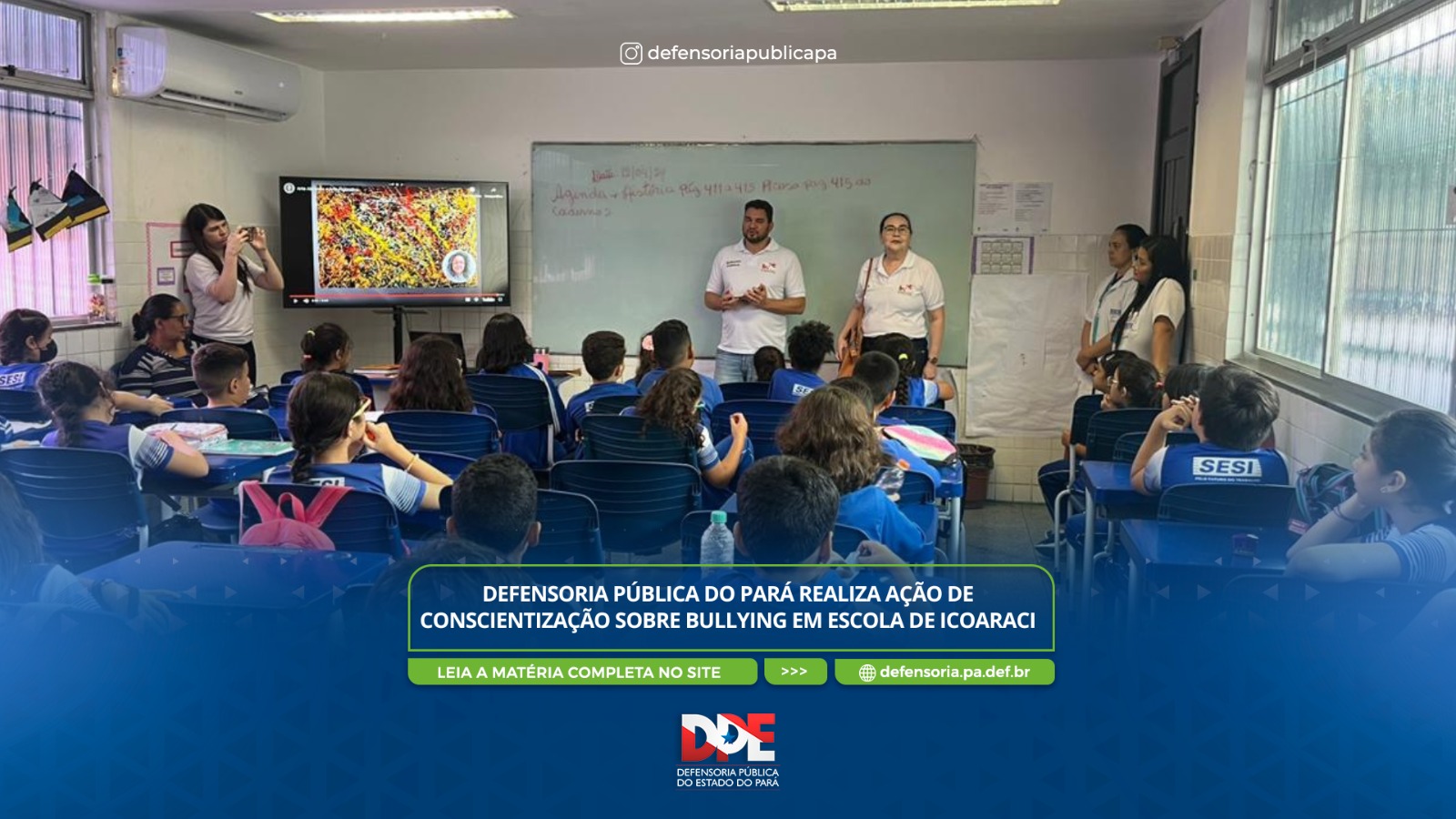 Defensoria Pública do Pará realiza ação de conscientização sobre bullying em escola de Icoaraci